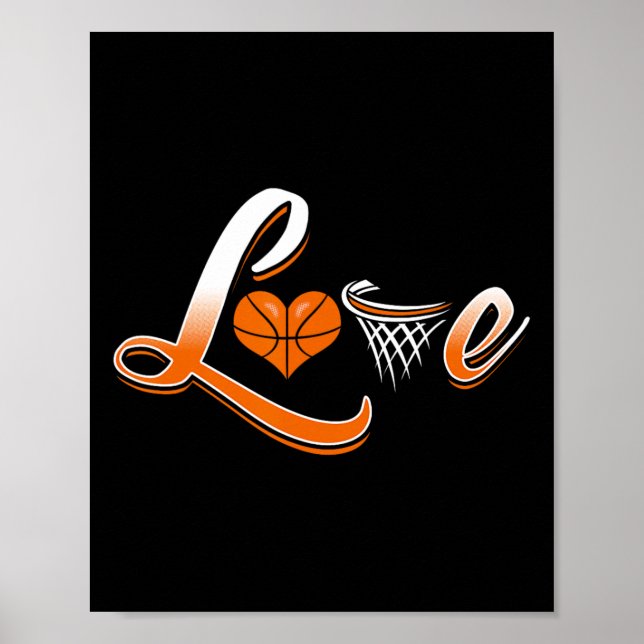 Basketball Love Shirt Poster (Front)