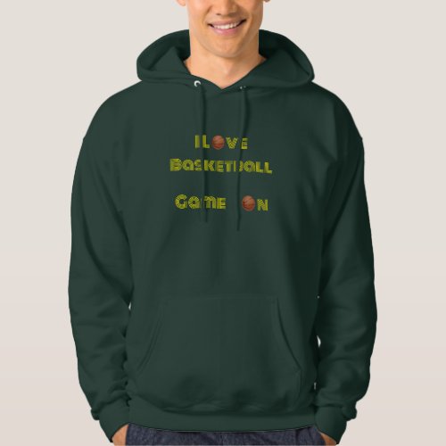 Basketball Lover  I Love Basketball Hoodie