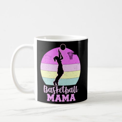 Basketball Mama MotherS Day Coffee Mug