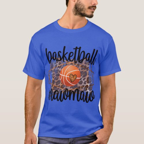Basketball Mawmaw Grandma Mawmaw Of A Basketball P T_Shirt