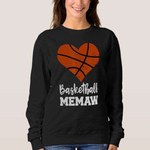 Basketball Memaw Funny Basketball Player Memaw Sweatshirt
