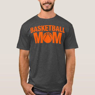Basketball Mom Basketball Lover 1 T-Shirt