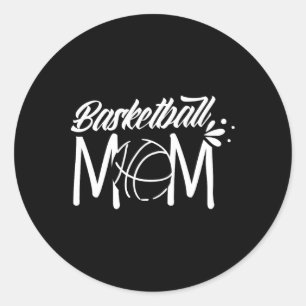 Basketball Mom Coach Team Player Match Mother Momm Classic Round Sticker