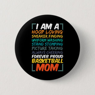 Basketball Mom Coach Wife Fun Proud Team Player Mo Button