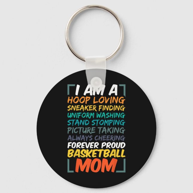 Basketball Mom Coach Wife Fun Proud Team Player Mo Keychain (Front)