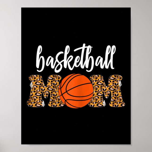 Basketball Mom Cute Leopard Basketball Gifts for M Poster (Front)