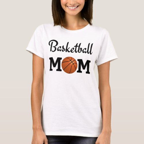 Basketball mom _ design for all proud sport moms T_Shirt
