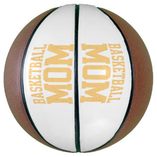 Basketball Mom for the best courtside cheerleader