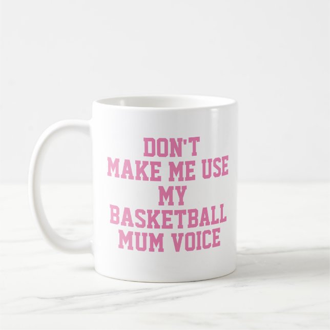 Basketball mom Gift Mug | Funny Quote Slogan Coach (Left)