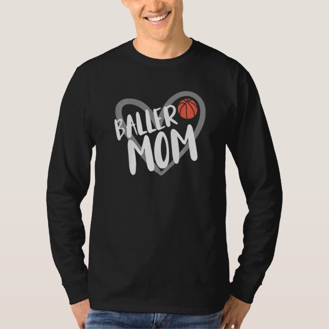 Basketball Mom Heart Baller Mom  T-Shirt (Front)