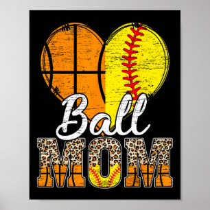 Basketball Mom Heart Softball Mama Leopard Mother' Poster