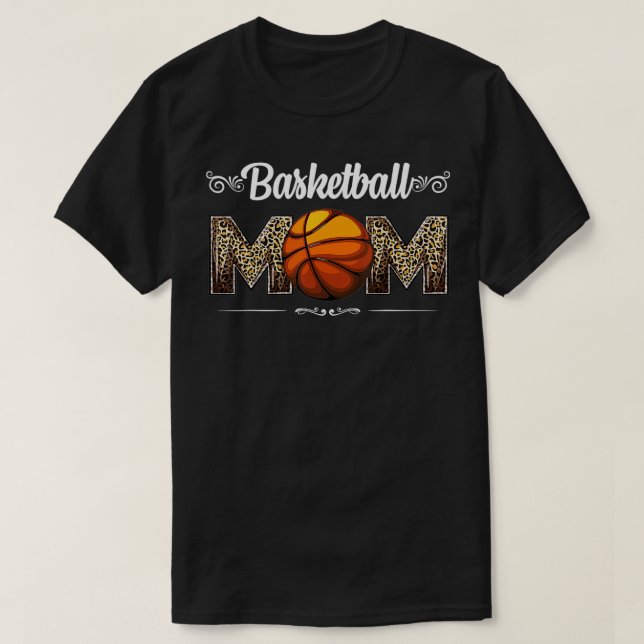 Basketball Mom Leopard Funny Ball Mom Mothers Day  T-Shirt (Design Front)