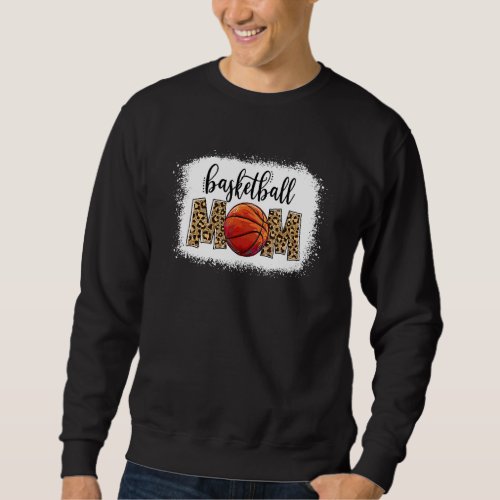 Basketball Mom Leopard Mom Life Game Day Mothers  Sweatshirt