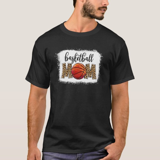 Basketball Mom Leopard Mom Life Game Day Mother's  T-Shirt (Front)