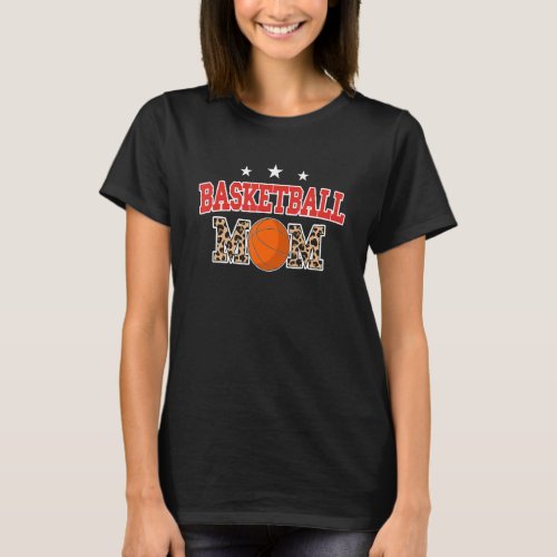 Basketball Mom Leopard Mothers Day For Mom Women T_Shirt