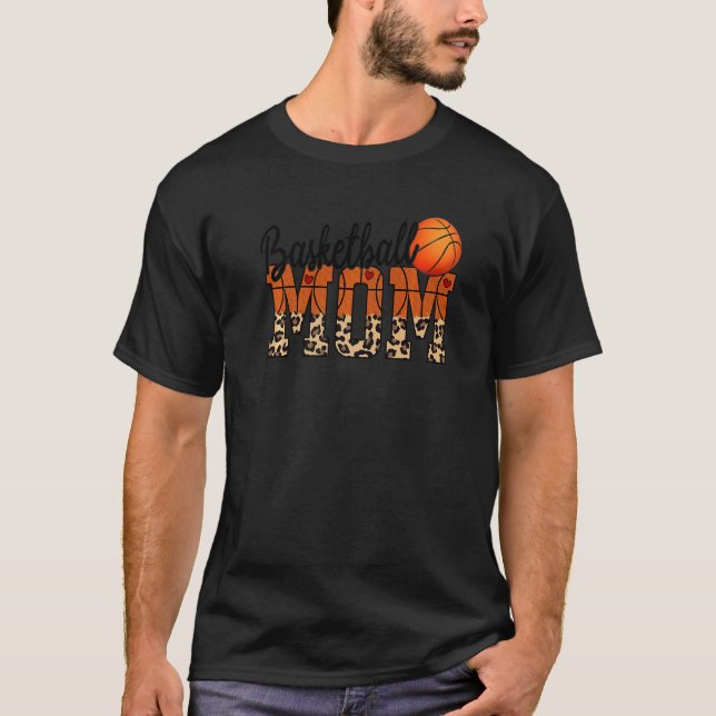 Basketball Mom Love To Watch My Child Play Basketb T-Shirt (Front)