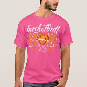 Basketball Mom Mama Mothers Game Day Basketball Wo T-Shirt