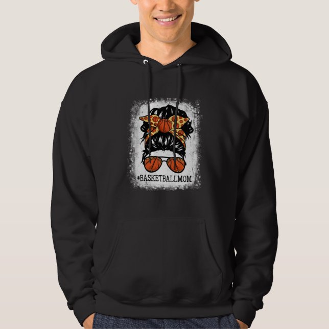 Basketball Mom Messy Bun Hair Player Mom Mothers D Hoodie (Front)