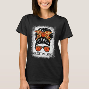 Basketball Mom Messy Bun Hair Player Mom Mothers D T-Shirt