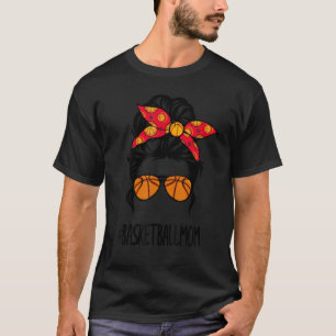 Basketball Mom Messy Bun Mom Softball Lovers T-Shirt