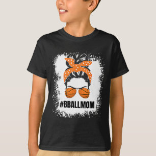 Basketball Mom Messy Bun Proud Mama Bball Basketba T-Shirt