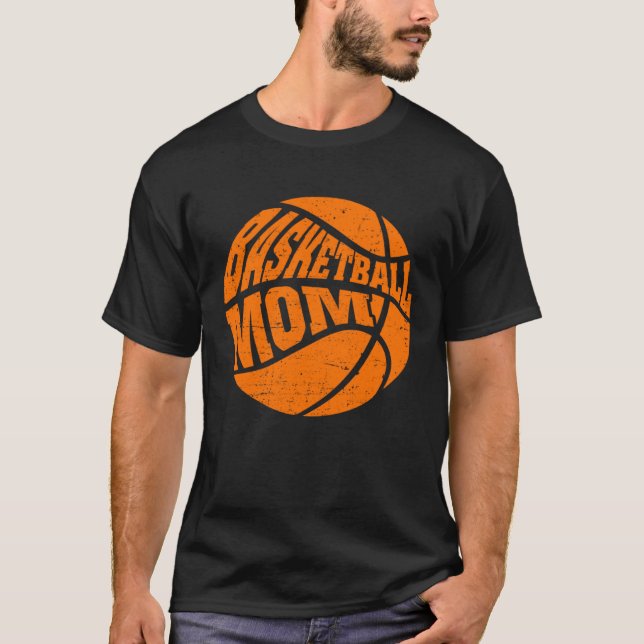 Basketball Mom Mother s Day Basketball Sport Mama  T-Shirt (Front)