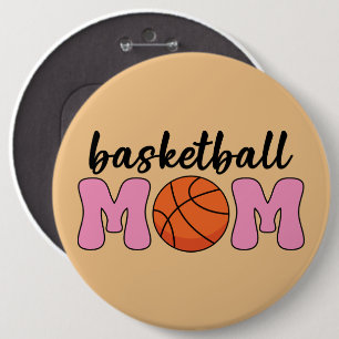 Basketball Mom Mothers Day Button