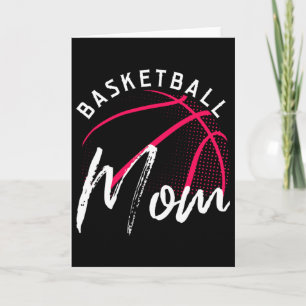 Basketball Mom Mothers Day Card