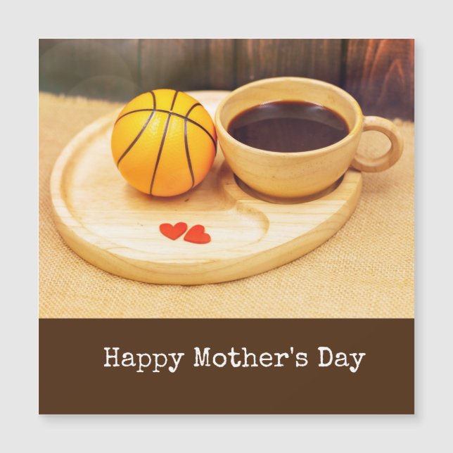Basketball Mother's Day with cup of coffee for mom (Front)
