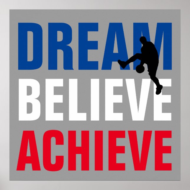 Basketball Motivational Art Dream Believe Achieve Poster (Front)