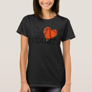 Basketball My Heart Is On That Court Mom Baller Pl T-Shirt
