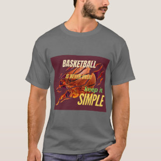Basketball Never Die T-Shirt