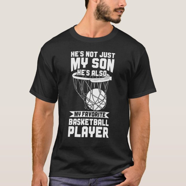 Basketball Parent My Son My Favorite Basketball Pl T-Shirt (Front)