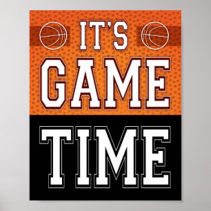 Basketball Party IT'S GAME TIME Sign Print
