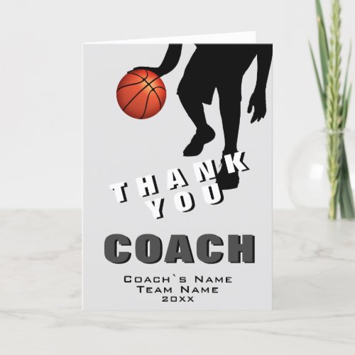 Basketball Player Basketball Coach Thank You Card - Modern Basketball Player Coach Thank You Card. The card has a black basketball player silhouette with a basketball. Great card for thanking sports coaches, high school team trainer, mom or dad coach, etc. Customize any text on the card. Add the coach`s name, team name and year.