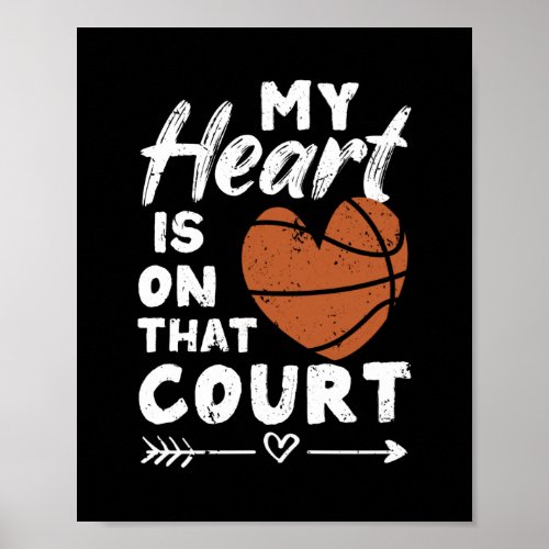 Basketball Player Bball Player My Heart Poster