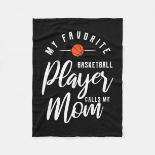 Basketball Player Calls Me Mom Fleece Blanket