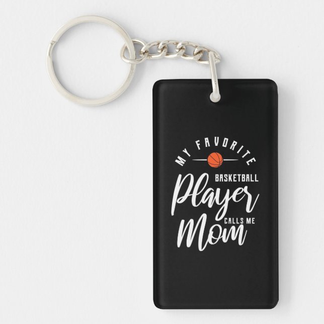 Basketball Player Calls Me Mom Keychain (Front)