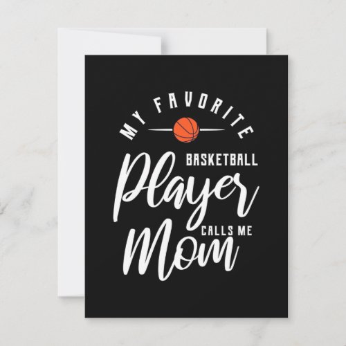 Basketball Player Calls Me Mom Thank You Card