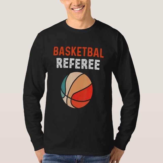 Basketball Referee Master Of The Rules Law Of Game T-Shirt (Front)