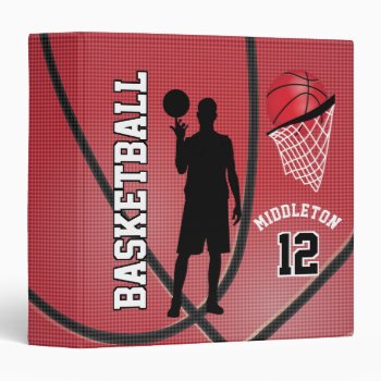 Basketball Sport  | Diy Name And Number - Red 3 Ring Binder by DesignsbyDonnaSiggy at Zazzle