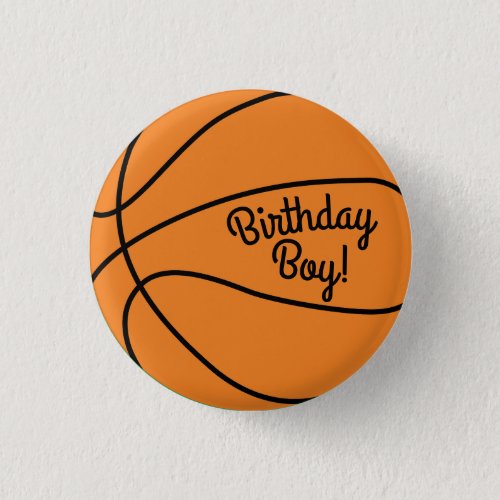 Basketball Sports Birthday Boy Party Button