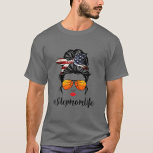 Basketball Stepmom Life Messy Bun American Flag Ba T-Shirt