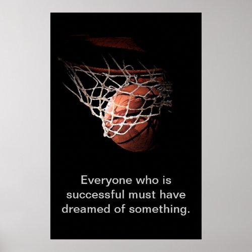 Basketball Success Dream Motivational Inspiration Poster