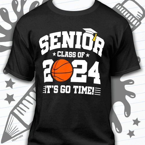 Basketball Team Class 2024 Graduation Senior 2024 T_Shirt