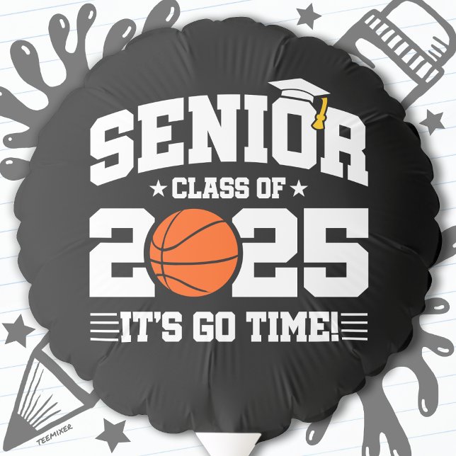 Basketball Team Class 2025 Graduation Senior 2025 Balloon (Creator Uploaded)