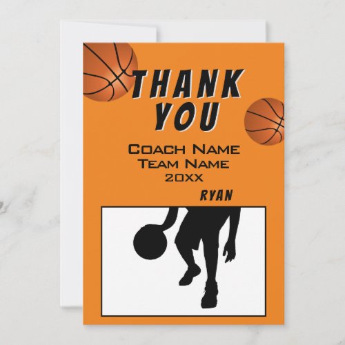 Basketball Thank you Coach Card - Basketball thank you coach card with thank you text, coach name, team name, year, your name and basketball balls. The card has a black and white silhouette image of a basketball player in action. Personalize the card with your text. 
Great thank you card for the basketball team coach!