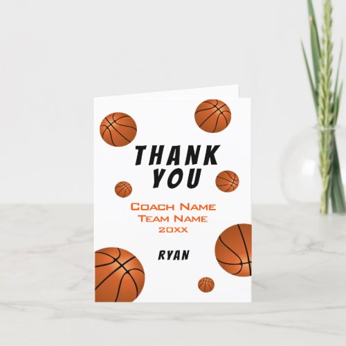 Basketball Thank you Coach Card - Simple basketball thank you coach card with thank you text, coach name, team name, year, your name and basketball balls. The card is in white, orange and black colors. On the back side is a basketball ball. Personalize the card with names and your text. Great thank you card for the basketball team coach!