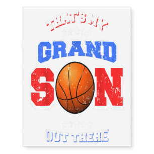 Basketball thats my grandson out grandparents gift temporary tattoos