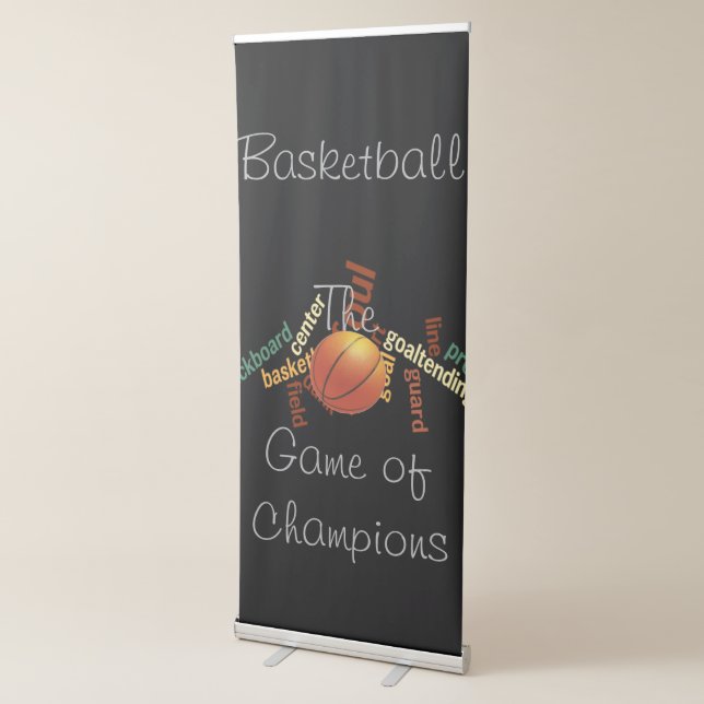 Basketball The Game of Champions Retractable Banner (3/4)